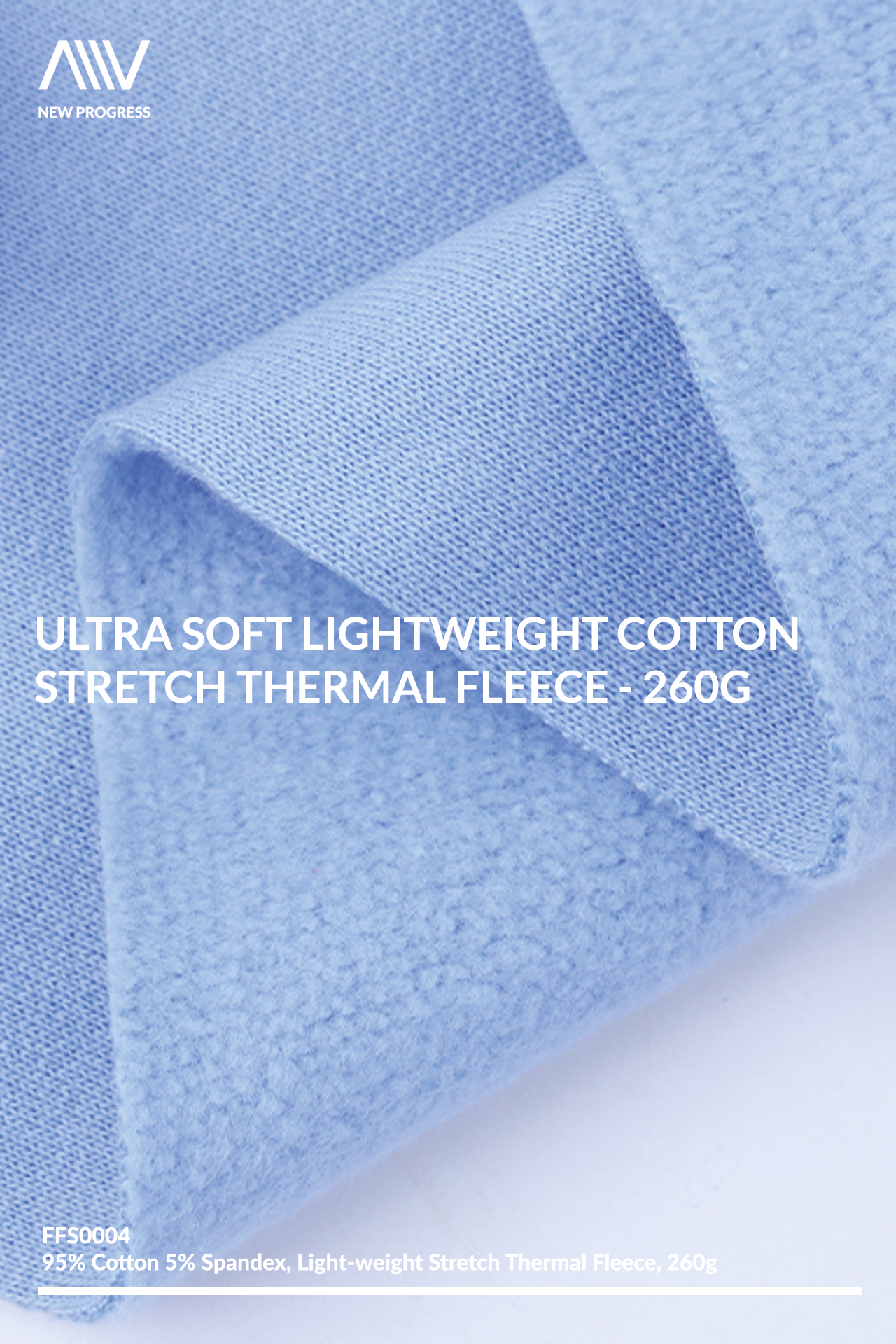 FFS0004 - ULTRA SOFT LIGHTWEIGHT COTTON STRETCH THERMAL FLEECE - 260G