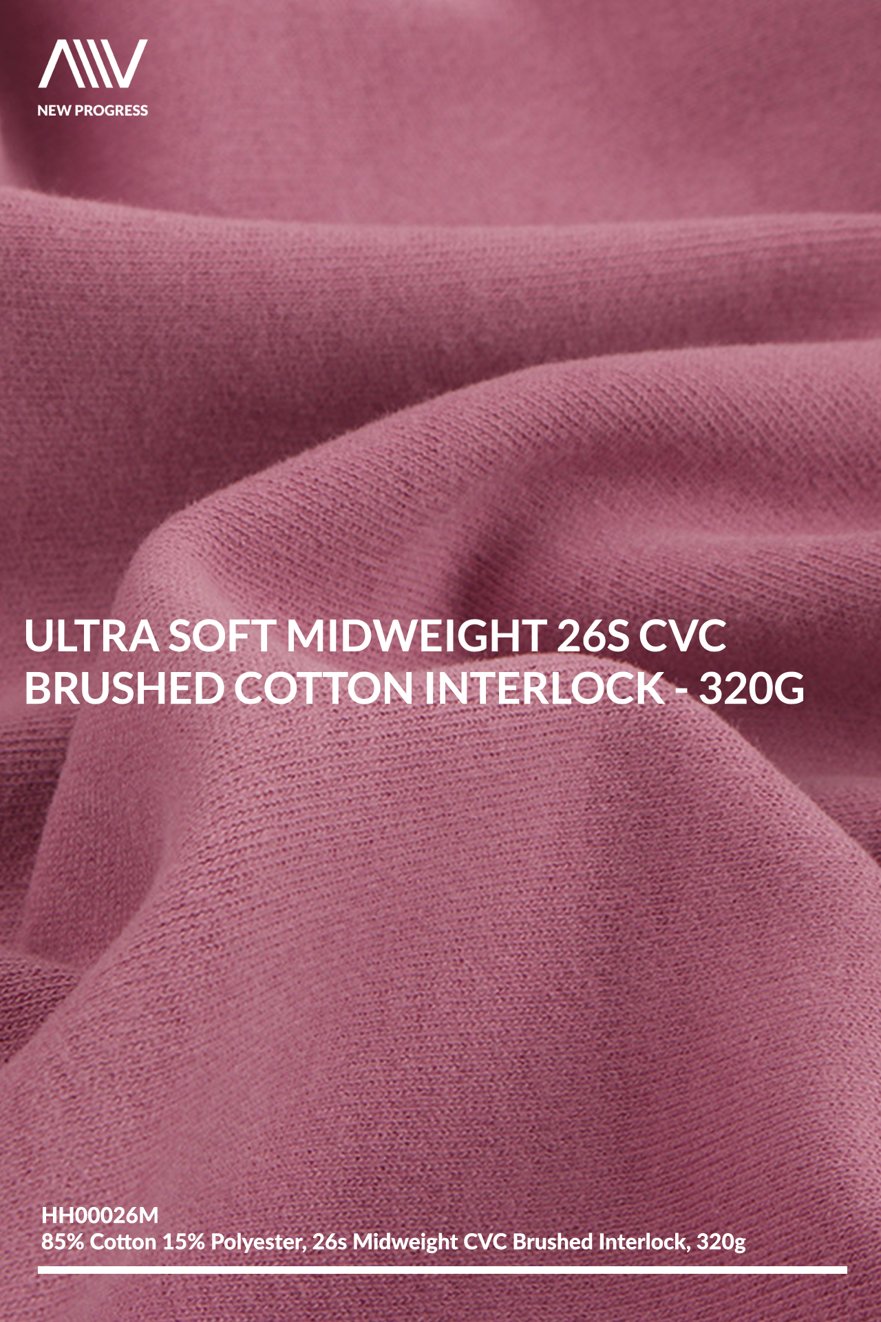 HH00026M - ULTRA SOFT MIDWEIGHT 26S CVC BRUSHED COTTON INTERLOCK - 320G