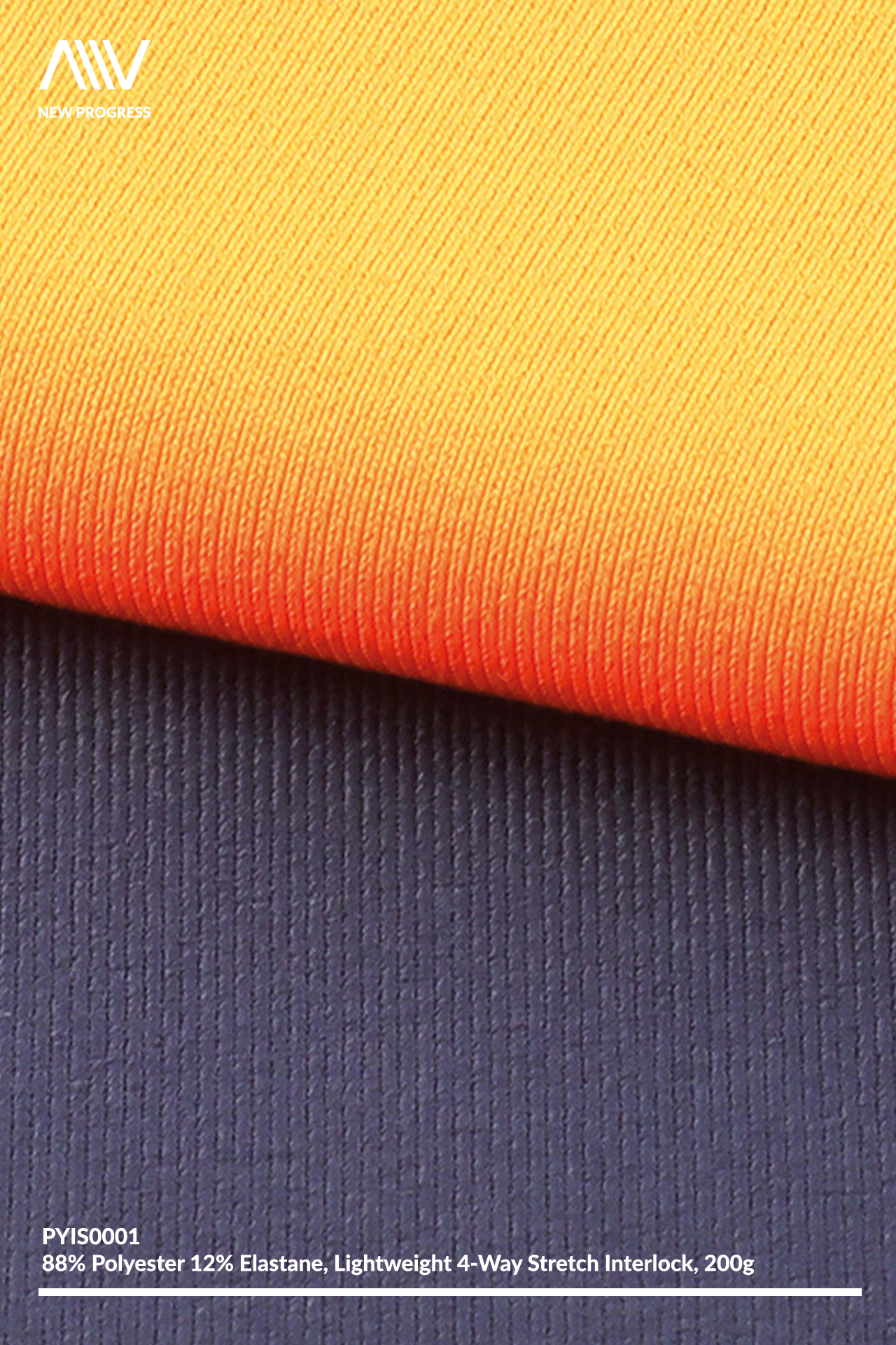 PYIS0001 - LIGHT-WEIGHT 4-WAY STRETCH ULTRA SOFT INTERLOCK- 200G