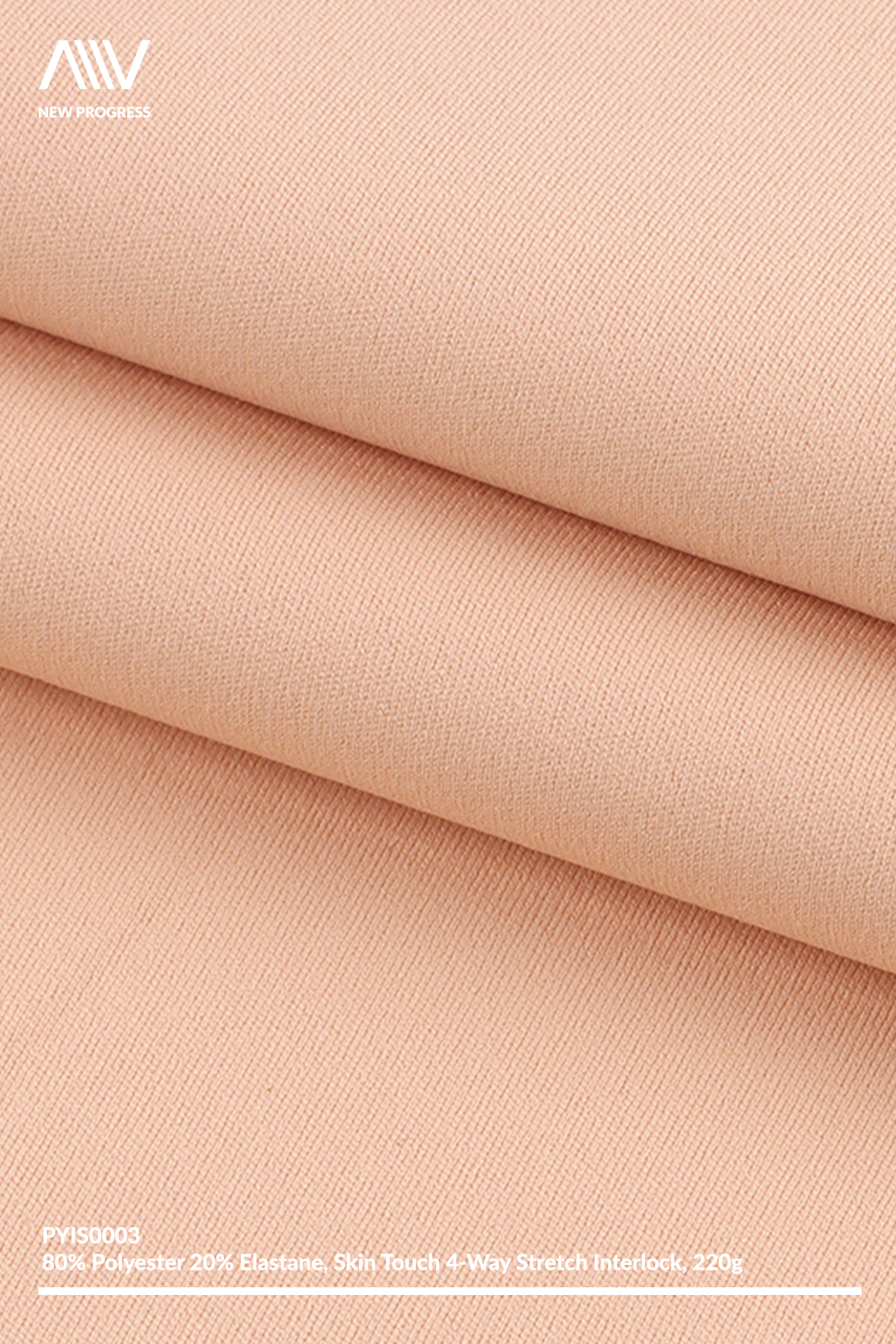 PYIS0003 - ULTRA SOFT SKIN TOUCH 4-WAY STRETCH INTERLOCK - 220G