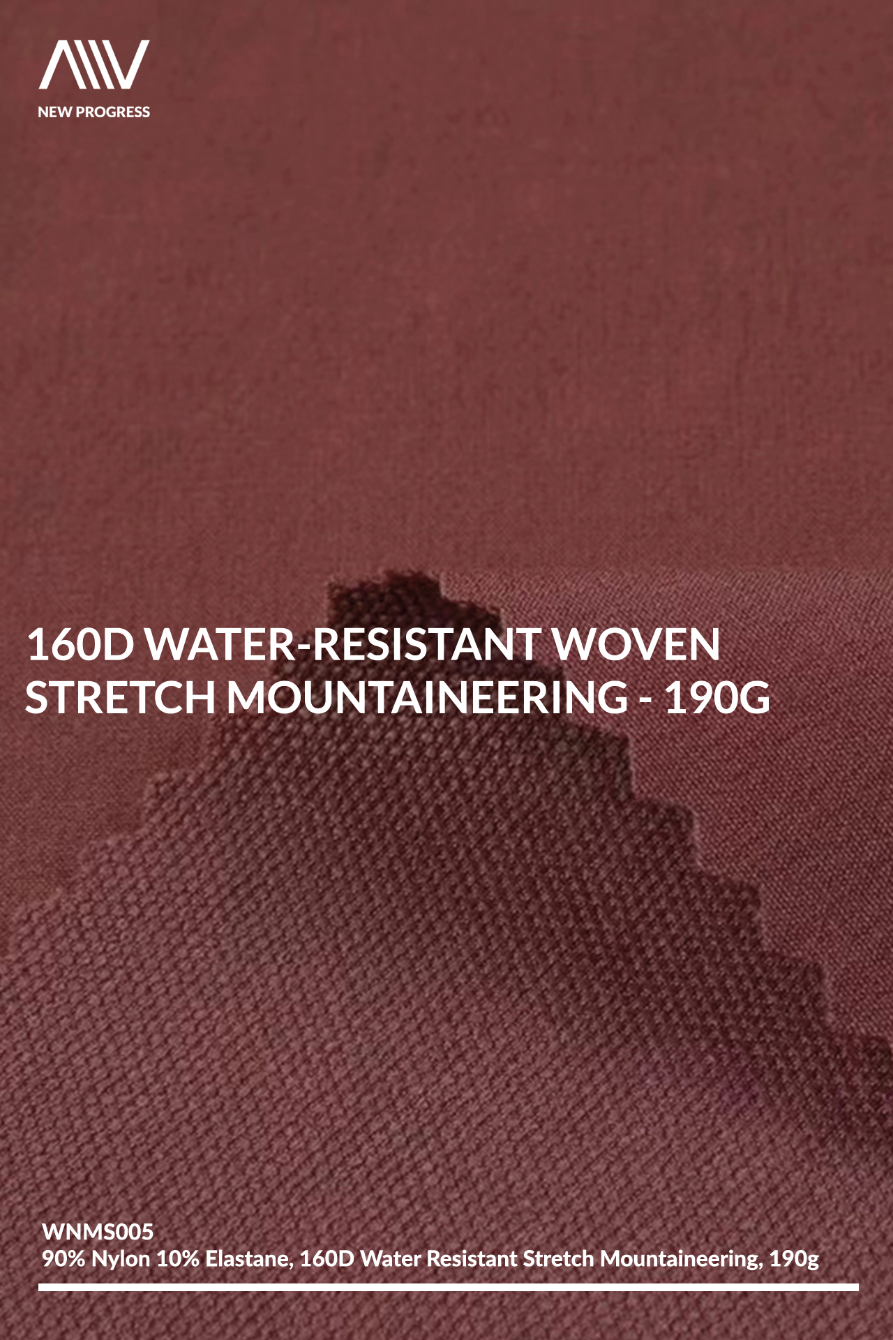 WNMS005 - 160D WATER-RESISTANT WOVEN STRETCH MOUNTAINEERING - 190G