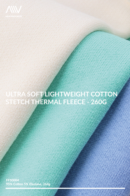 FFS0004 - Ultra Soft Lightweight Cotton Stretch Thermal Fleece - 260G