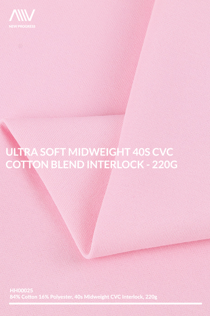 HH00025 - ULTRA SOFT MIDWEIGHT 40S CVC COTTON BLEND INTERLOCK - 220G