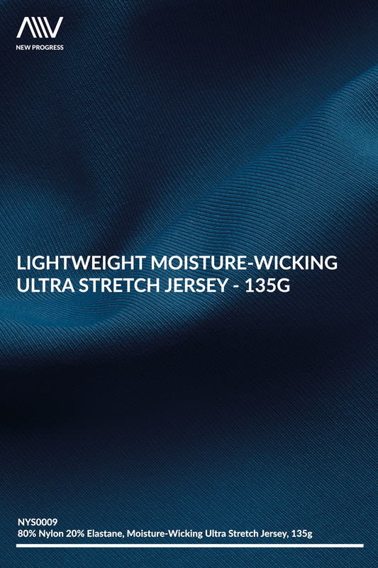 NYS0009 - LIGHTWEIGHT MOISTURE-WICKING ULTRA STRETCH JERSEY - 135G