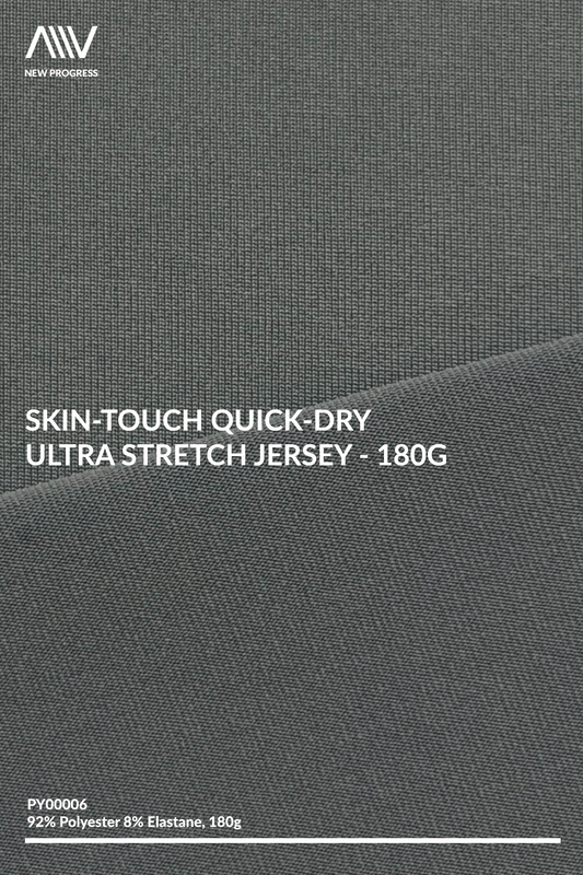 PY00006 - Skin-Touch Quick-Dry Ultra Stretch Jersey - 180G