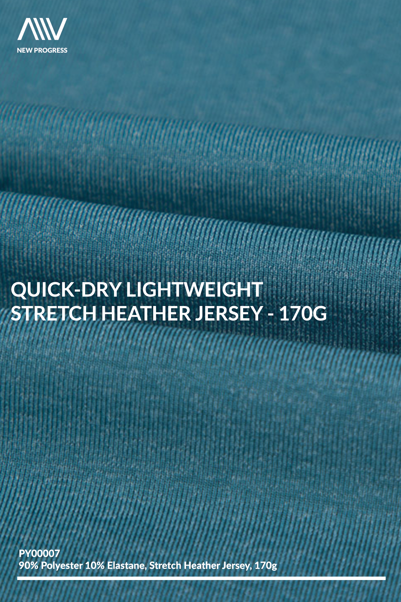 PY00007 - QUICK-DRY LIGHTWEIGHT STRETCH HEATHER JERSEY - 170G