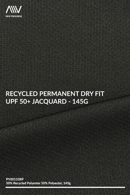 PY00132RP - Recycled Permanent Dry Fit UPF 50+ Jacquard - 145G