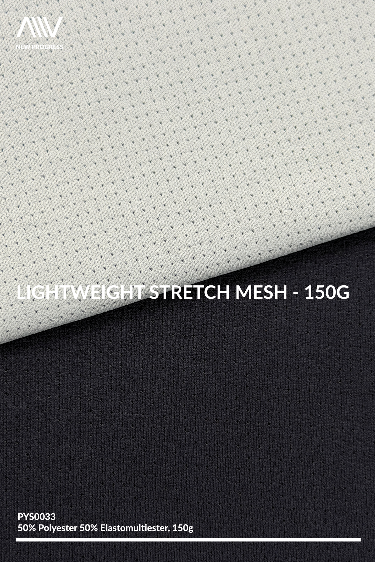 PYS0033 - Lightweight Stretch Mesh - 150G