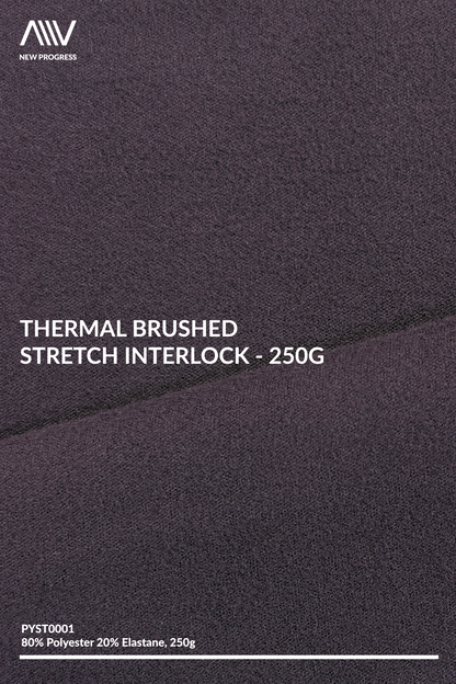 PYST0001 - Thermal Brushed Stretch Interlock - 250G