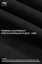 PYST0003 - THERMAL LIGHTWEIGHT STRETCH INTERLOCK FLEECE - 230G