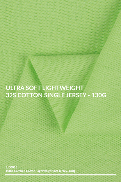 SJ00013 - ULTRA SOFT LIGHTWEIGHT 32S COTTON SINGLE JERSEY - 130G