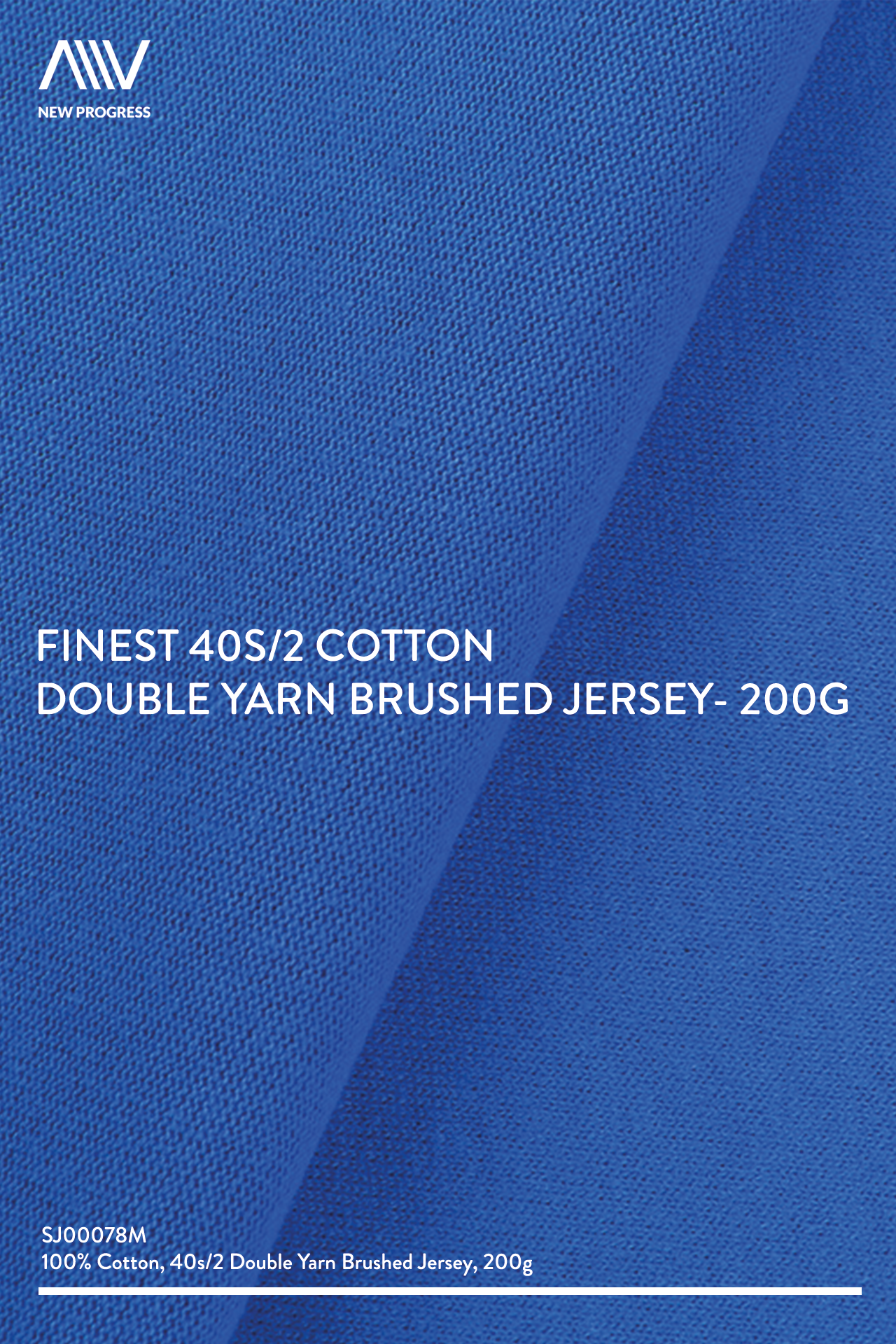 SJ00078M - FINEST 40S/2 COTTON DOUBLE YARN BRUSHED JERSEY - 200G
