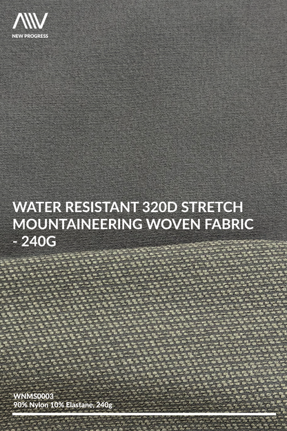 WNMS0003 - Water-Resistant 320D Stretch Woven Mountaineering - 240G