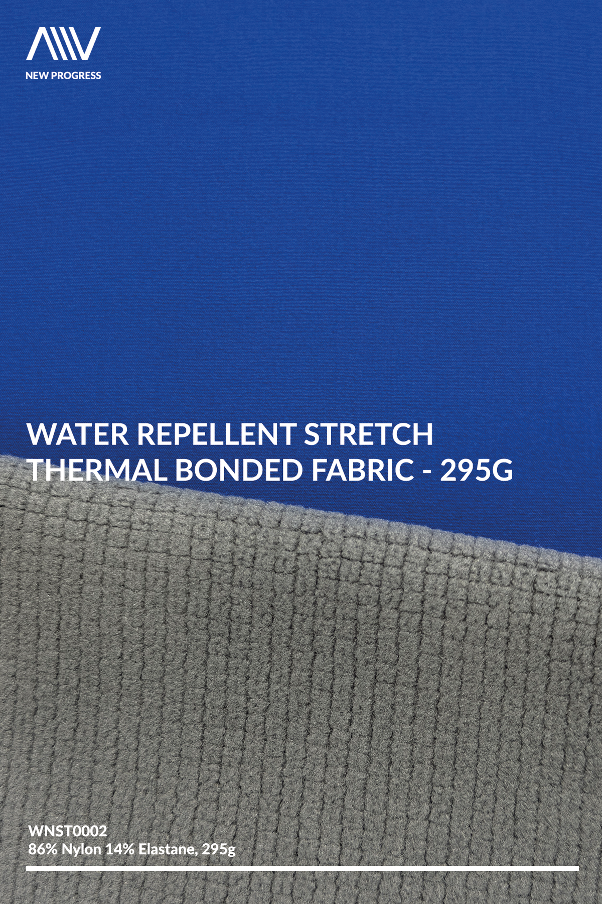 WNST0002 - Water Repellent Stretch Thermal Bonded Fabric - 295G